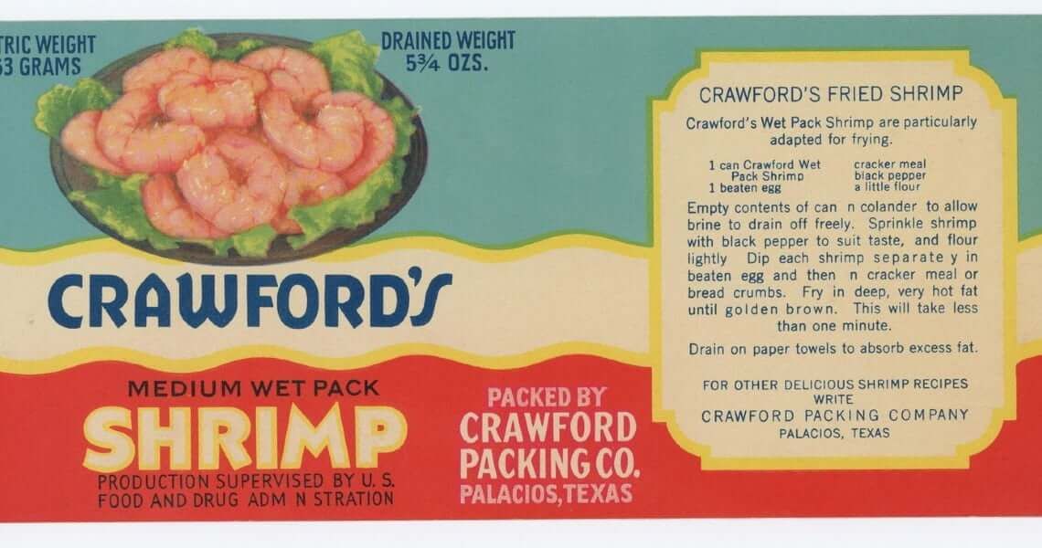 history of palacios at the city by the sea museum-shrimp label-4